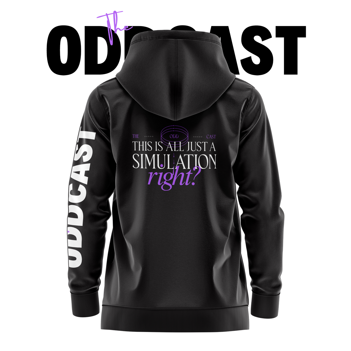 PRE-ORDER; The ODDCAST - Simulation