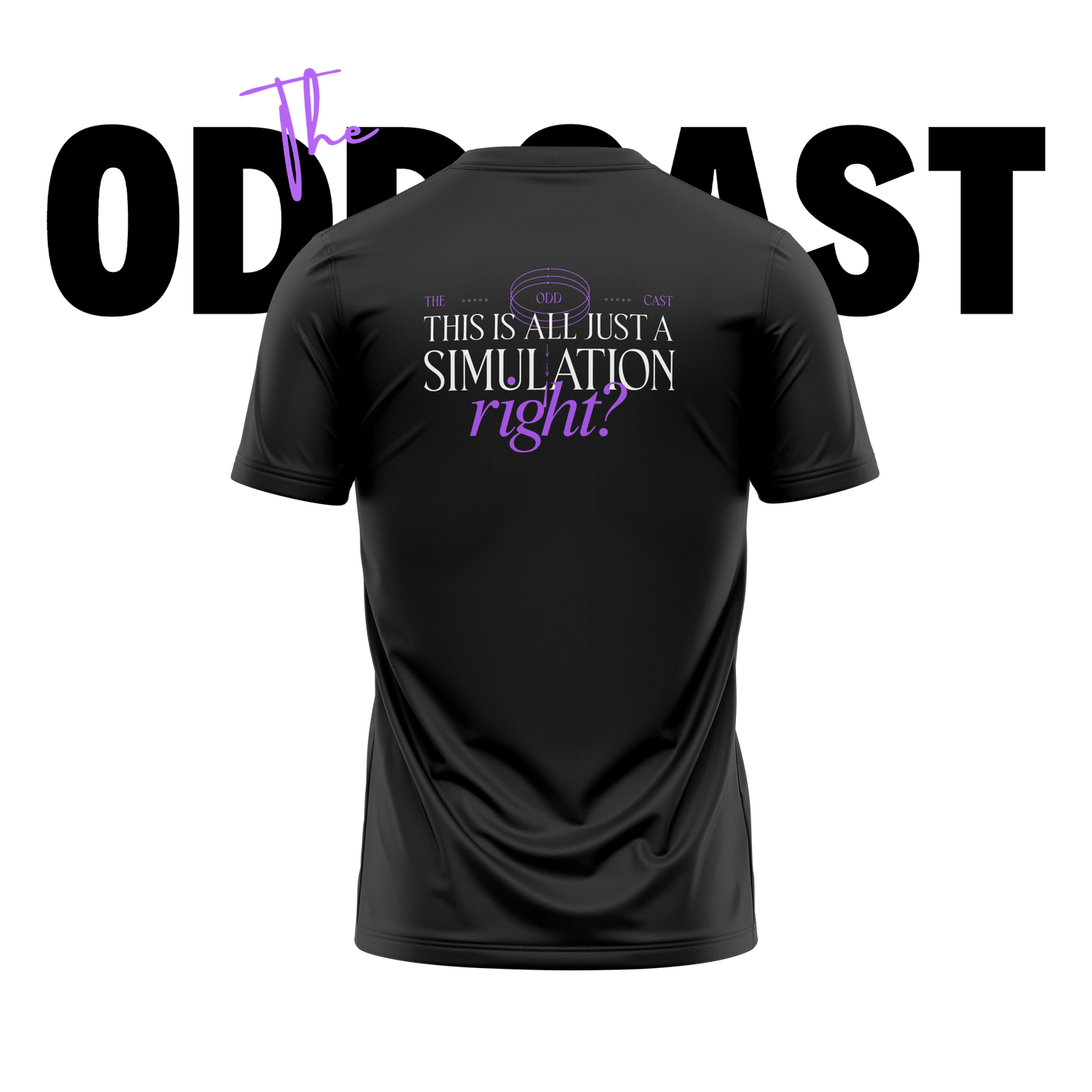 PRE-ORDER; The ODDCAST - Simulation