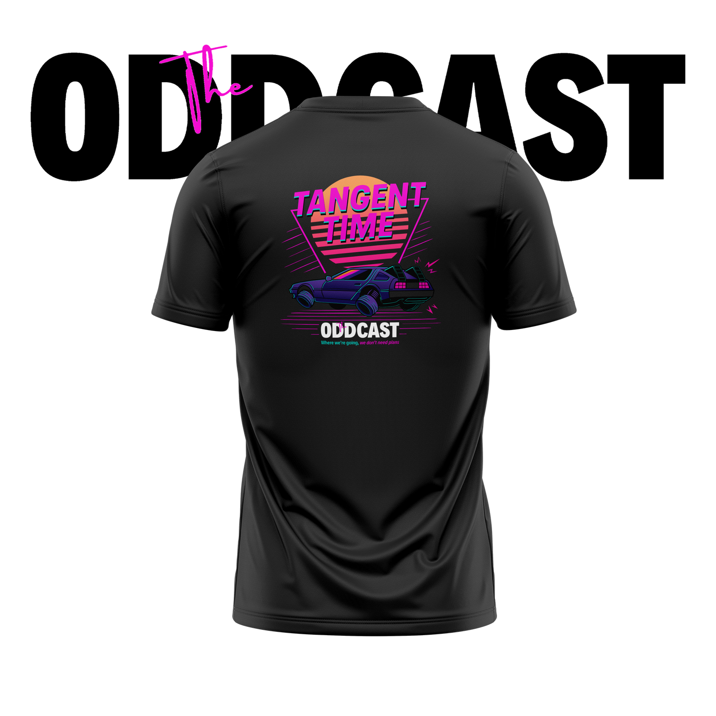 PRE-ORDER; The ODDCAST - Tangent Time