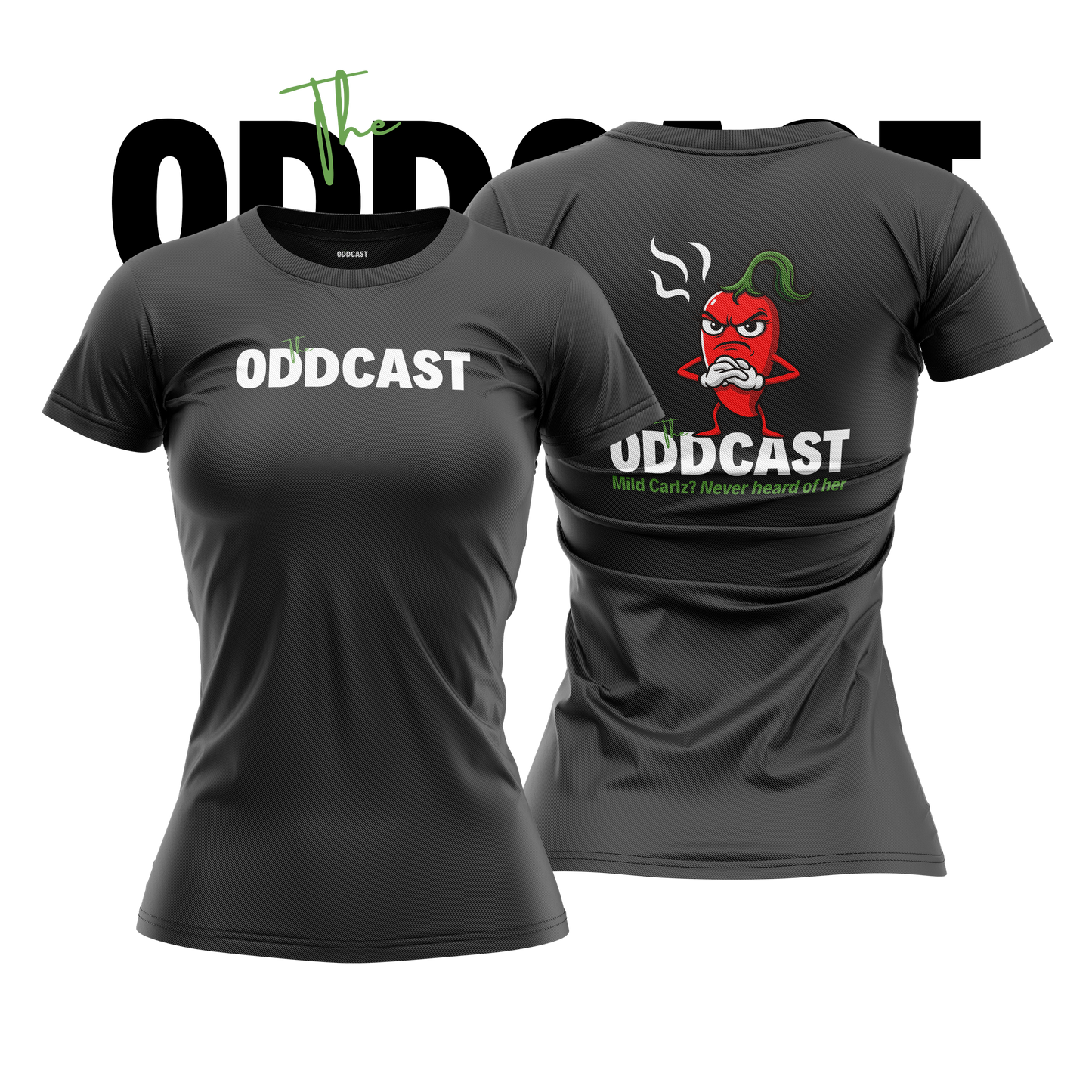 PRE-ORDER; The ODDCAST - Chilli