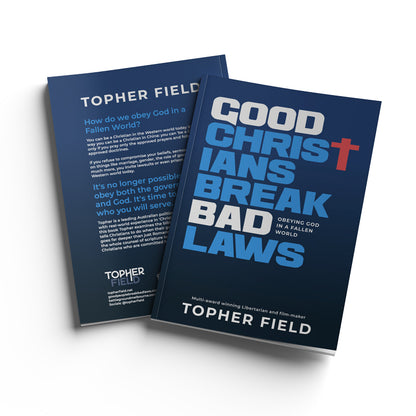 Good Christians Break Bad Laws