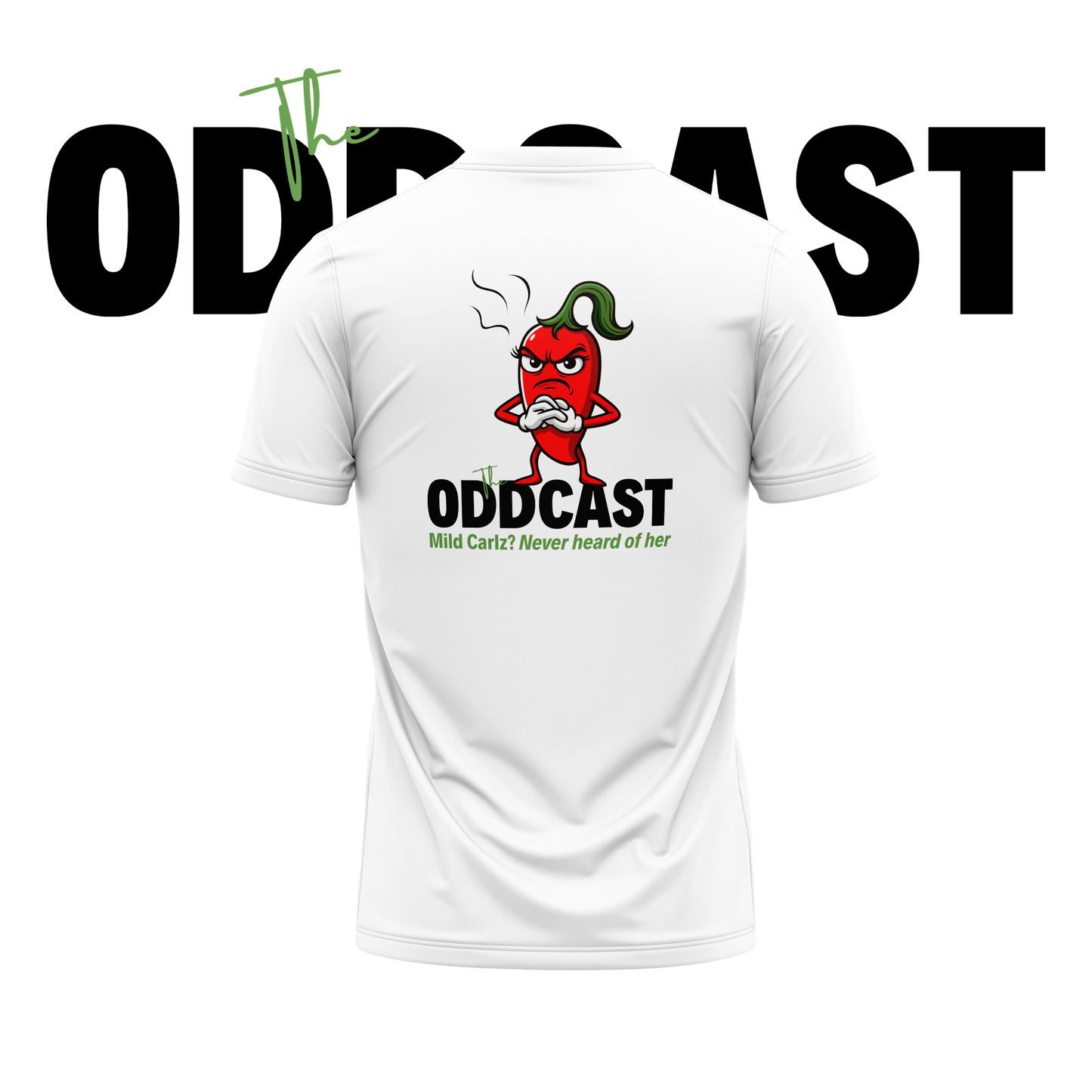 PRE-ORDER; The ODDCAST - Chilli