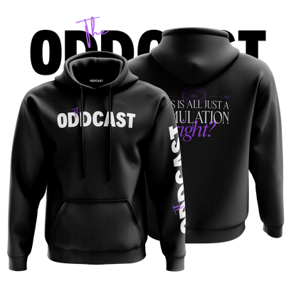 PRE-ORDER; The ODDCAST - Simulation