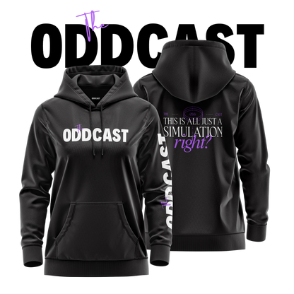 PRE-ORDER; The ODDCAST - Simulation