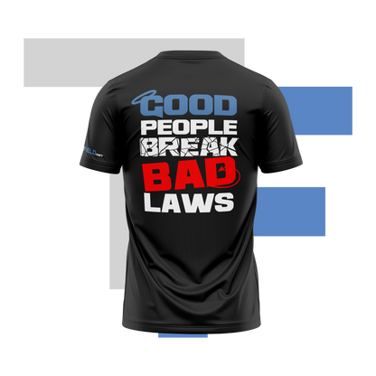 NEW Good People Break Bad Laws