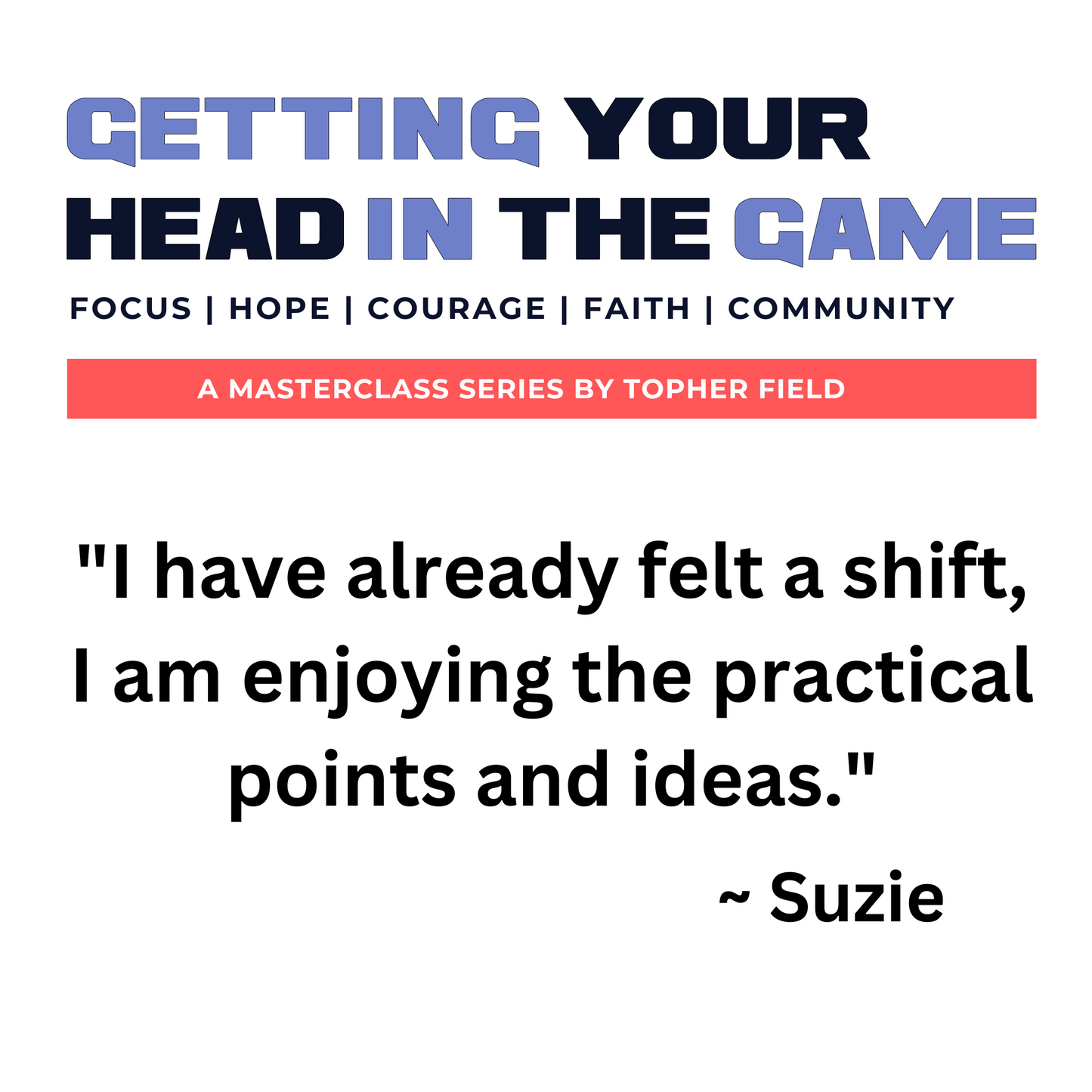 Getting Your Head In The Game Masterclass